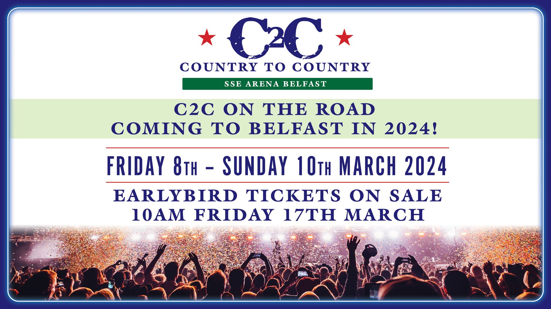 C2C 2024 is coming to Belfast! Gigs Nightlife Downtown Country C2C 2024 is coming to Belfast! Gigs Nightlife Downtown Country